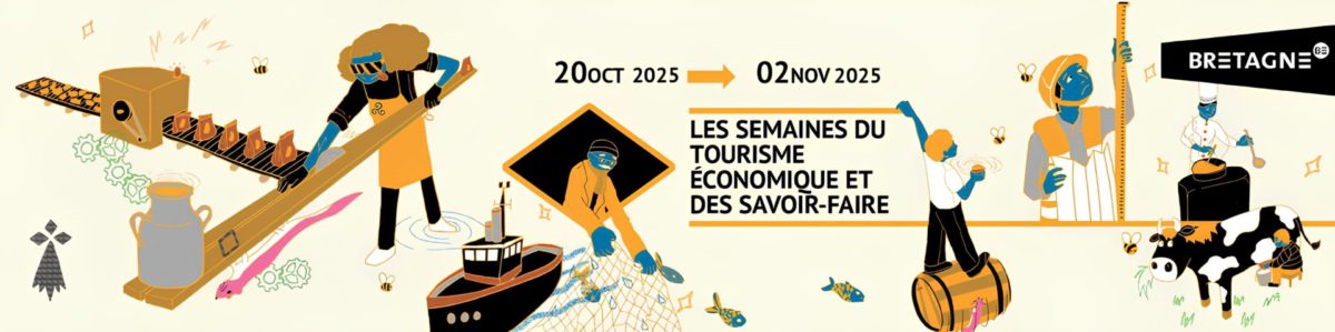 Bannière Semaines du Tourisme Economique et des Savoir-Faire 2025 ©BahZou
