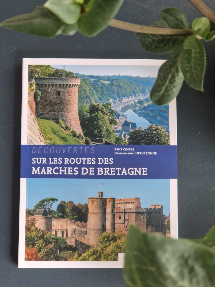 Livre "Sur les routes des marches de Bretagne"