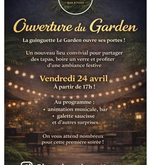 Ouverture de la guinguette « Le Garden »