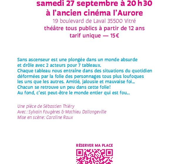 Spectacle Sans Ascenseur
