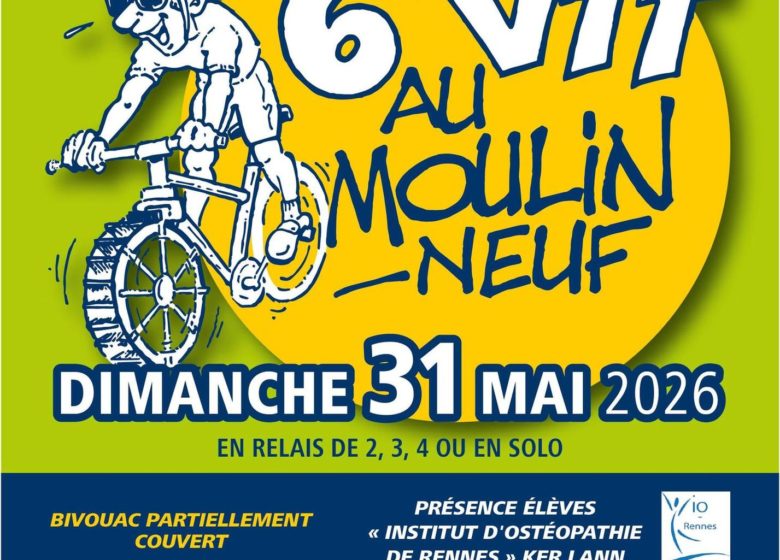 6h VTT au Moulin Neuf