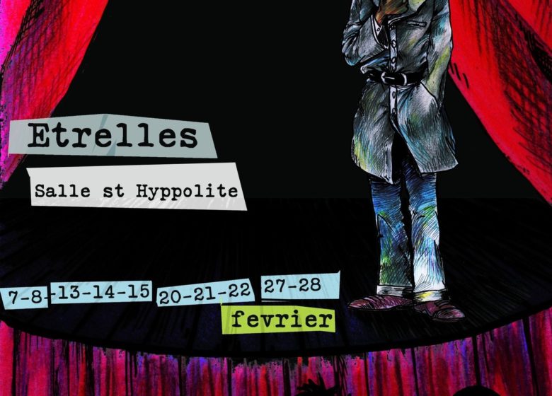 Théâtre « La Zizanie » à Étrelles