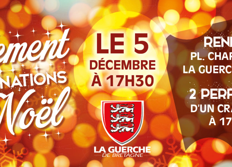 Lancement des illuminations de Noël à La Guerche-de-Bretagne