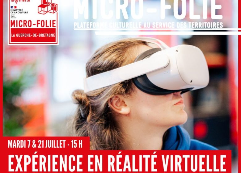 Expérience en réalité virtuelle à la Micro-Folie