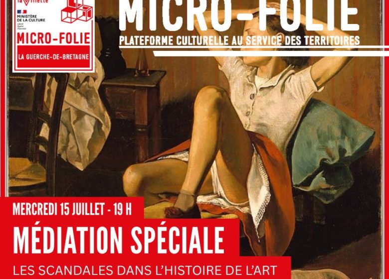 Médiation à la Micro-Folie : « Les scandales dans l’histoire de l’art »