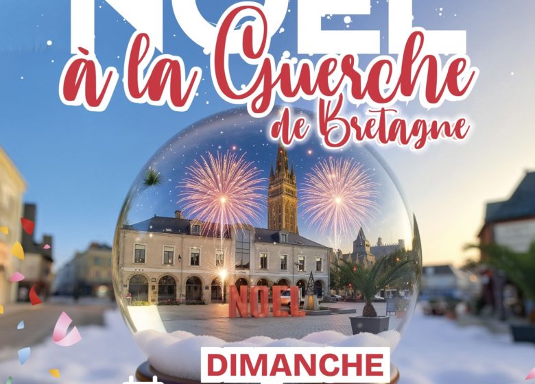 Noël à La Guerche-de-Bretagne