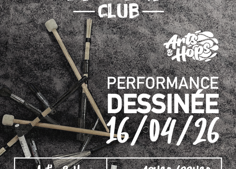 Performance dessinée | Rien à feutre club